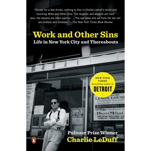 Work and Other Sins: Life in New York City and Thereabouts - Paperback