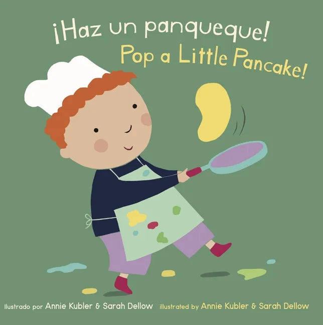 ¡Haz Un Panqueque!/Pop a Little Pancake! - Board Book