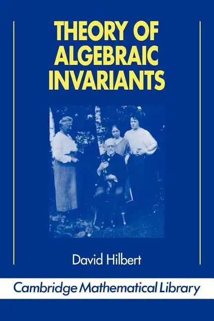 Theory of Algebraic Invariants - Paperback