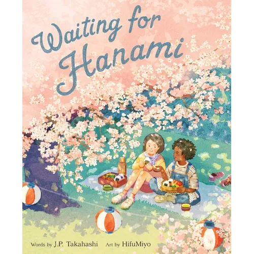 Waiting for Hanami - Hardcover