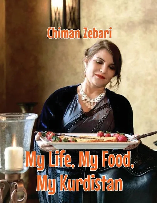My Life, My Food, My Kurdistan - Paperback
