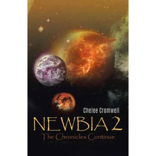 Newbia 2: The Chronicles Continue - Paperback