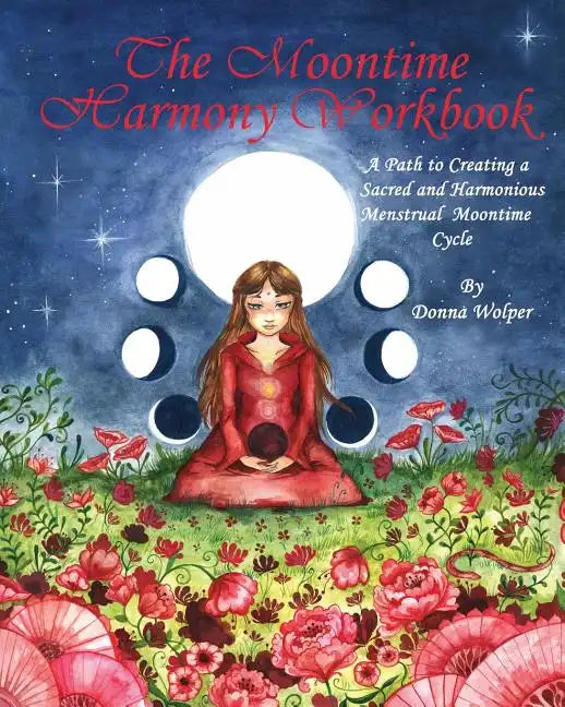 The Moontime Harmony Workbook - Paperback