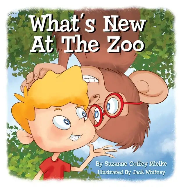 What's New At The Zoo - Hardcover