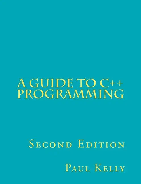 A Guide to C++ Programming - Paperback