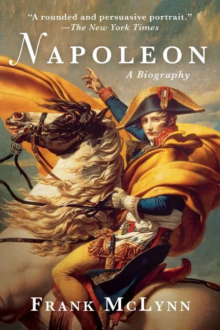 Napoleon: A Biography - Paperback