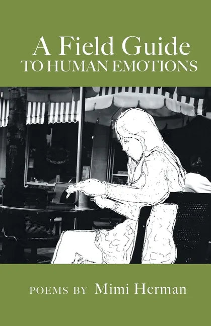 A Field Guide to Human Emotions - Paperback