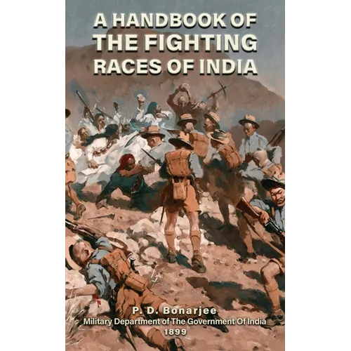 A Handbook of the Fighting Races of India - Paperback