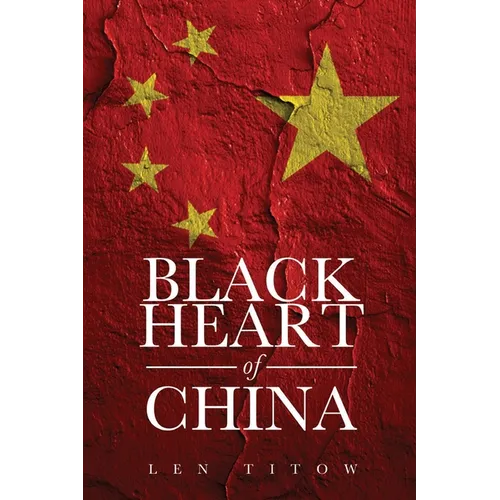 Black Heart of China - Paperback