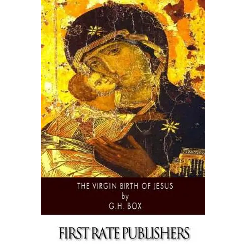 The Virgin Birth of Jesus - Paperback