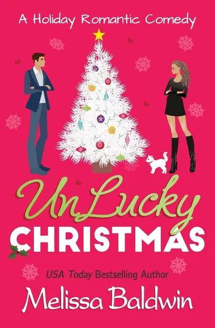 UnLucky Christmas: A Holiday Romantic Comedy - Paperback