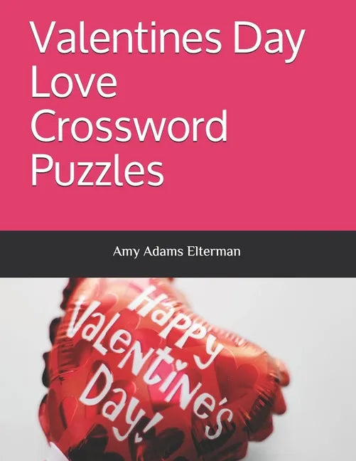 Valentines Day Love Crossword Puzzles - Paperback