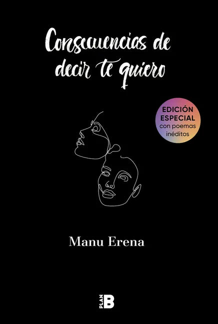 Consecuencias de Decir Te Quiero / The Consequences of Saying I Love You - Paperback