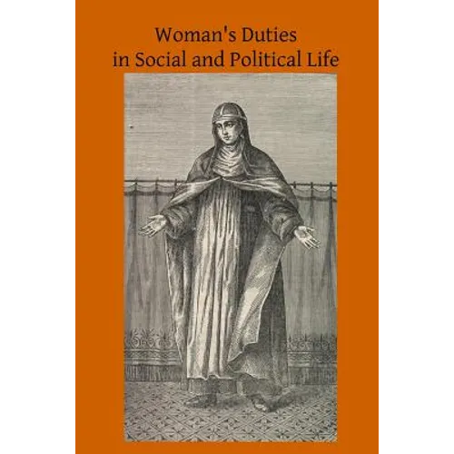 Woman's Duties in Social and Political Life - Paperback