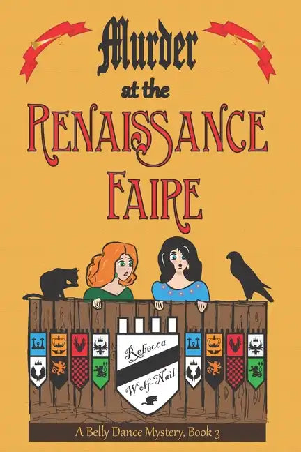 Murder at the Renaissance Faire: A Belly Dance Mystery Book 3 - Paperback