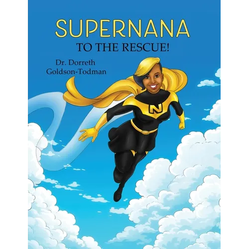 SuperNana to the Rescue! - Paperback
