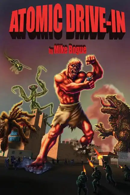 Atomic Drive-In - Paperback