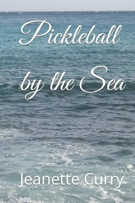 Pickleball by the Sea - Paperback