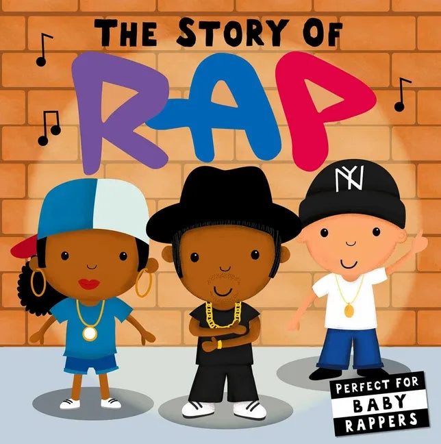 The Story of Rap - Board Book