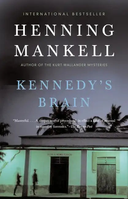 Kennedy's Brain: A Thriller - Paperback