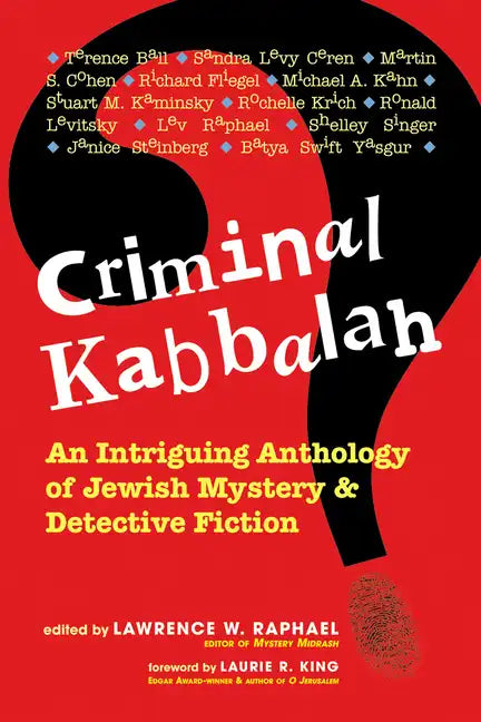 Criminal Kabbalah: An Intriguing Anthology of Jewish Mystery and Detective Fiction - Paperback