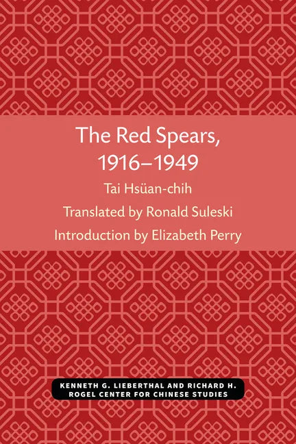 The Red Spears, 1916-1949: Volume 54 - Paperback