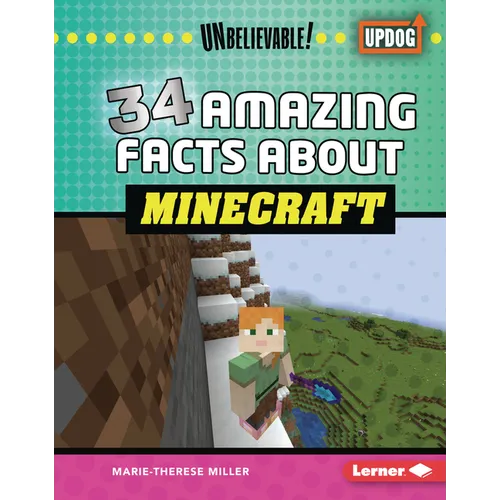 34 Amazing Facts about Minecraft - Library Binding