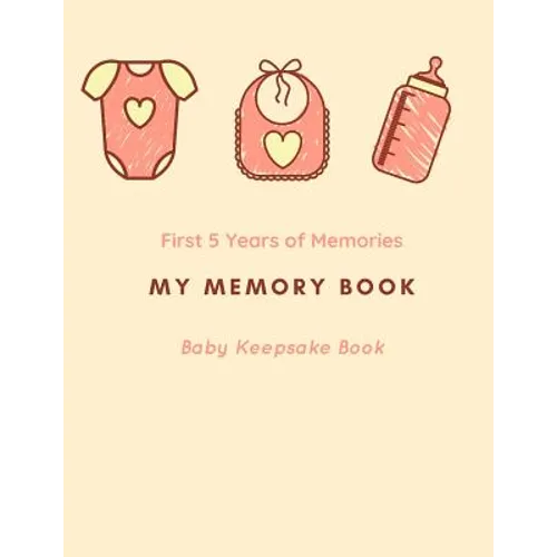 My Memory Book: Baby Keepsake Book - Paperback