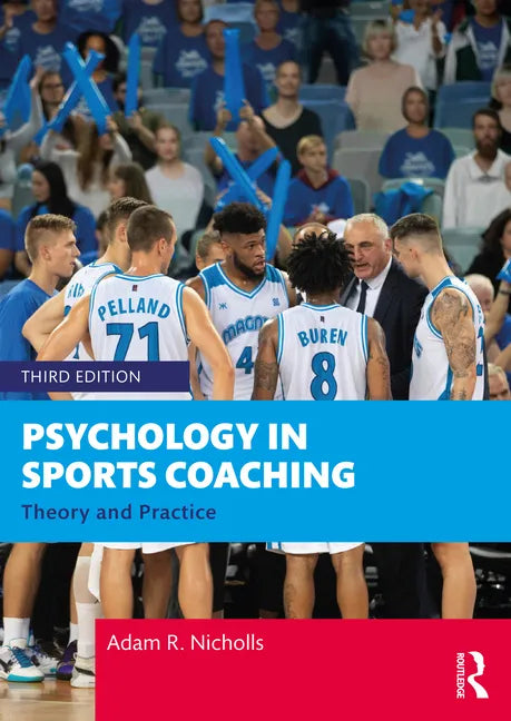Psychology in Sports Coaching: Theory and Practice - Paperback