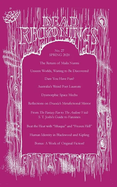 Dead Reckonings No. 27 (Spring 2020) - Paperback