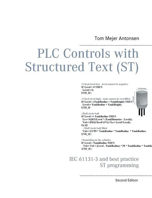 PLC Controls with Structured Text (ST): IEC 61131-3 and best practice ST programming - Paperback