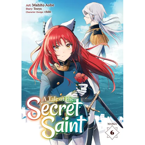 A Tale of the Secret Saint (Manga) Vol. 6 - Paperback
