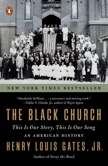 The Black Church: This Is Our Story, This Is Our Song - Paperback