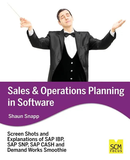 Sales and Operations Planning in Software - Paperback