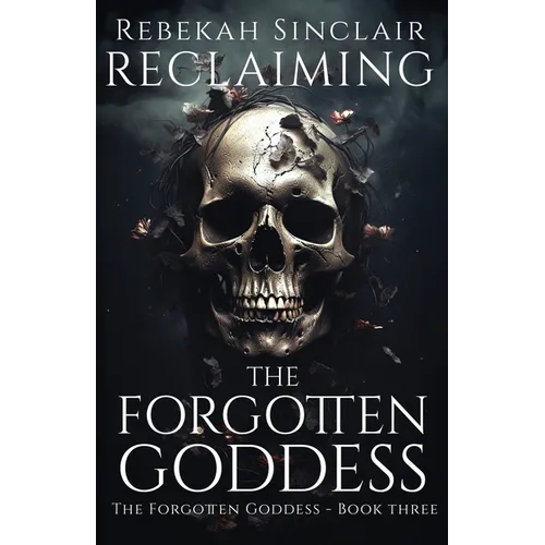 Reclaiming the Forgotten Goddess - Paperback