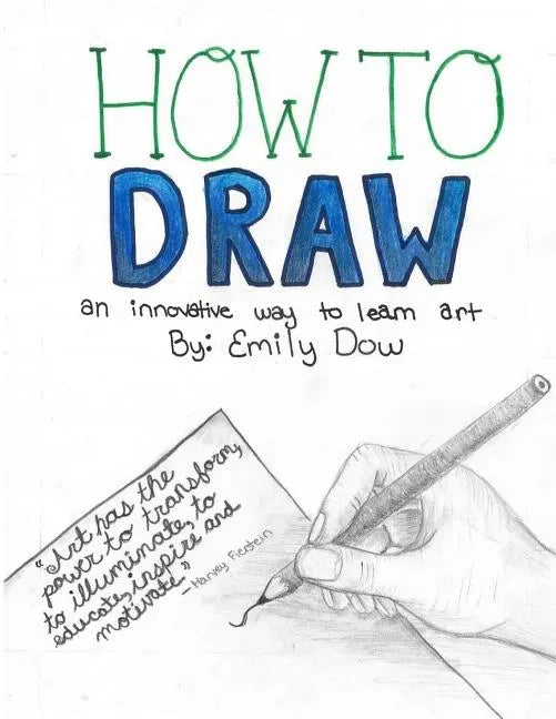 How to Draw: an innovative way to learn art - Paperback