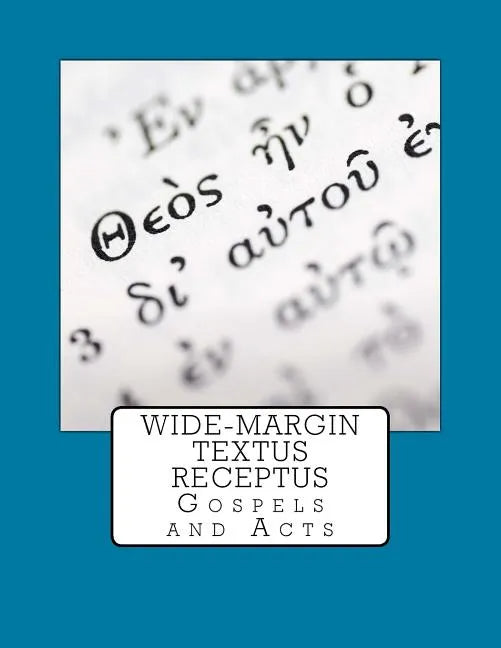 Wide-Margin Textus Receptus - Paperback