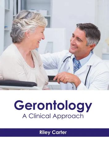 Gerontology: A Clinical Approach - Hardcover