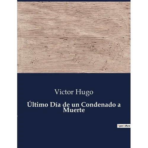 Último Día de un Condenado a Muerte - Paperback