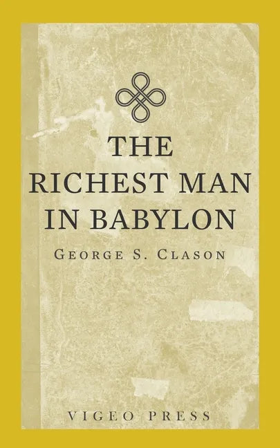 The Richest Man In Babylon - Paperback