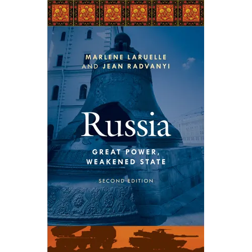 Russia: Great Power, Weakened State - Paperback