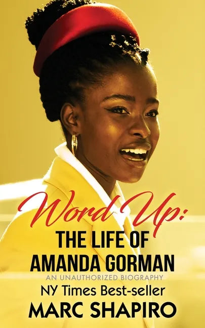 Word Up: The Life of Amanda Gorman - Paperback