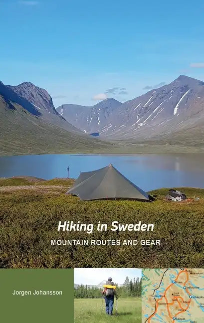 Hiking in Sweden - Mountain Routes and Gear - Paperback