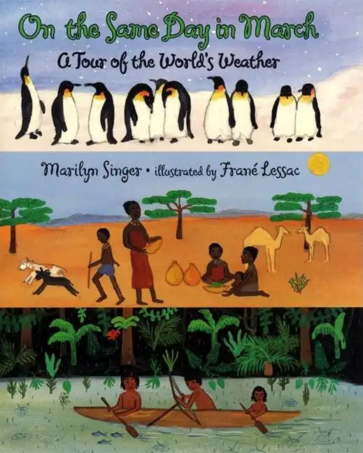 On the Same Day in March: A Tour of the World's Weather - Paperback