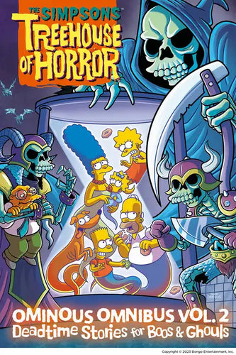 The Simpsons Treehouse of Horror Ominous Omnibus Vol. 2: Deadtime Stories for Boos & Ghouls: Volume 2 - Hardcover