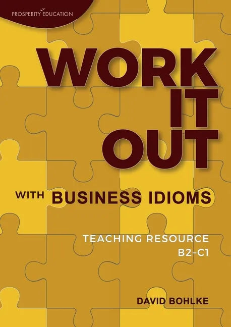 Work It Out with Business Idioms - Paperback