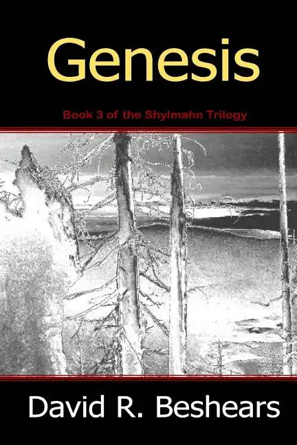 Genesis: Book 3 of the Shylmahn Trilogy - Paperback
