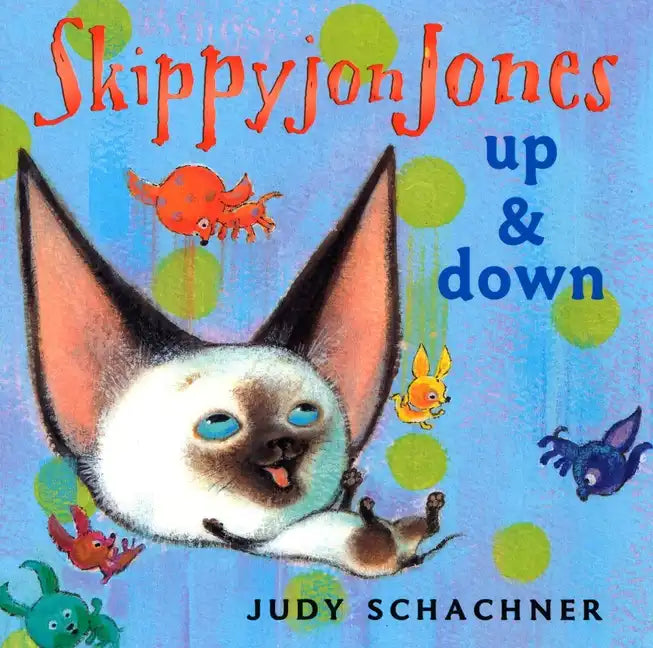 Skippyjon Jones: Up and Down - Board Book