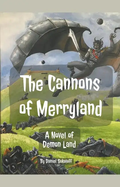 The Cannons of Merryland - Paperback