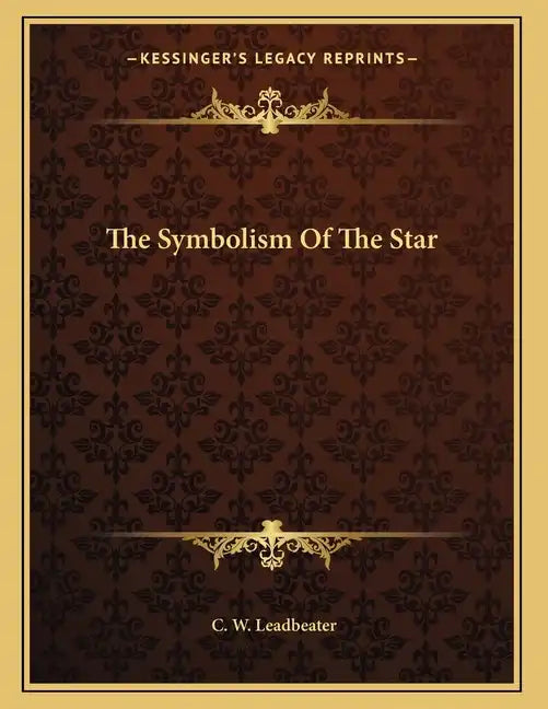 The Symbolism Of The Star - Paperback